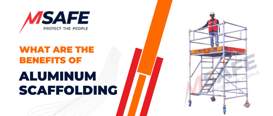 What Are The Benefits of Aluminum Scaffolding ?