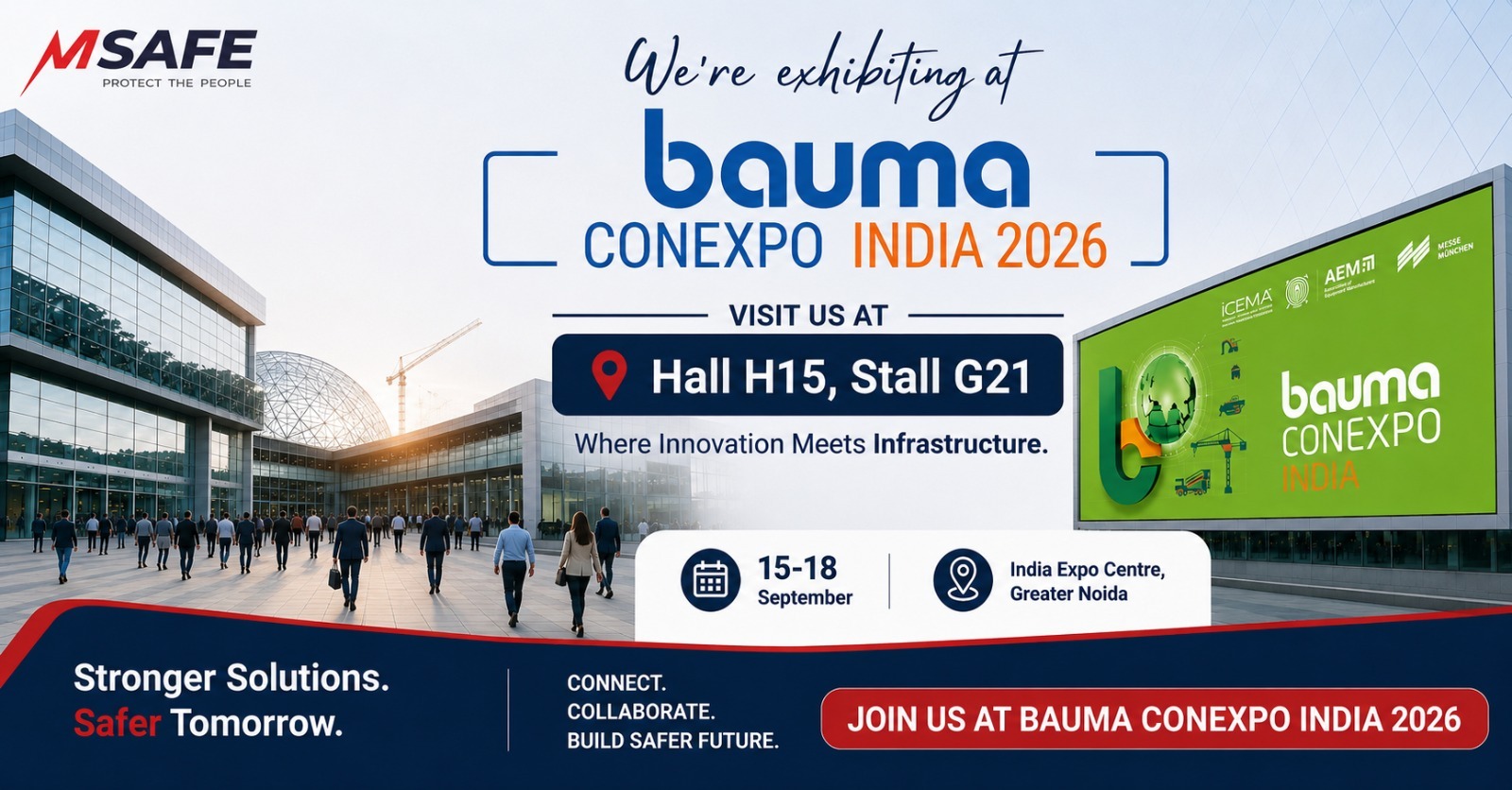 MSafe Group exhibiting at Bauma Conexpo India 2026 - Hall H15, Stall G21, 15-18 September, India Expo Centre, Greater Noida